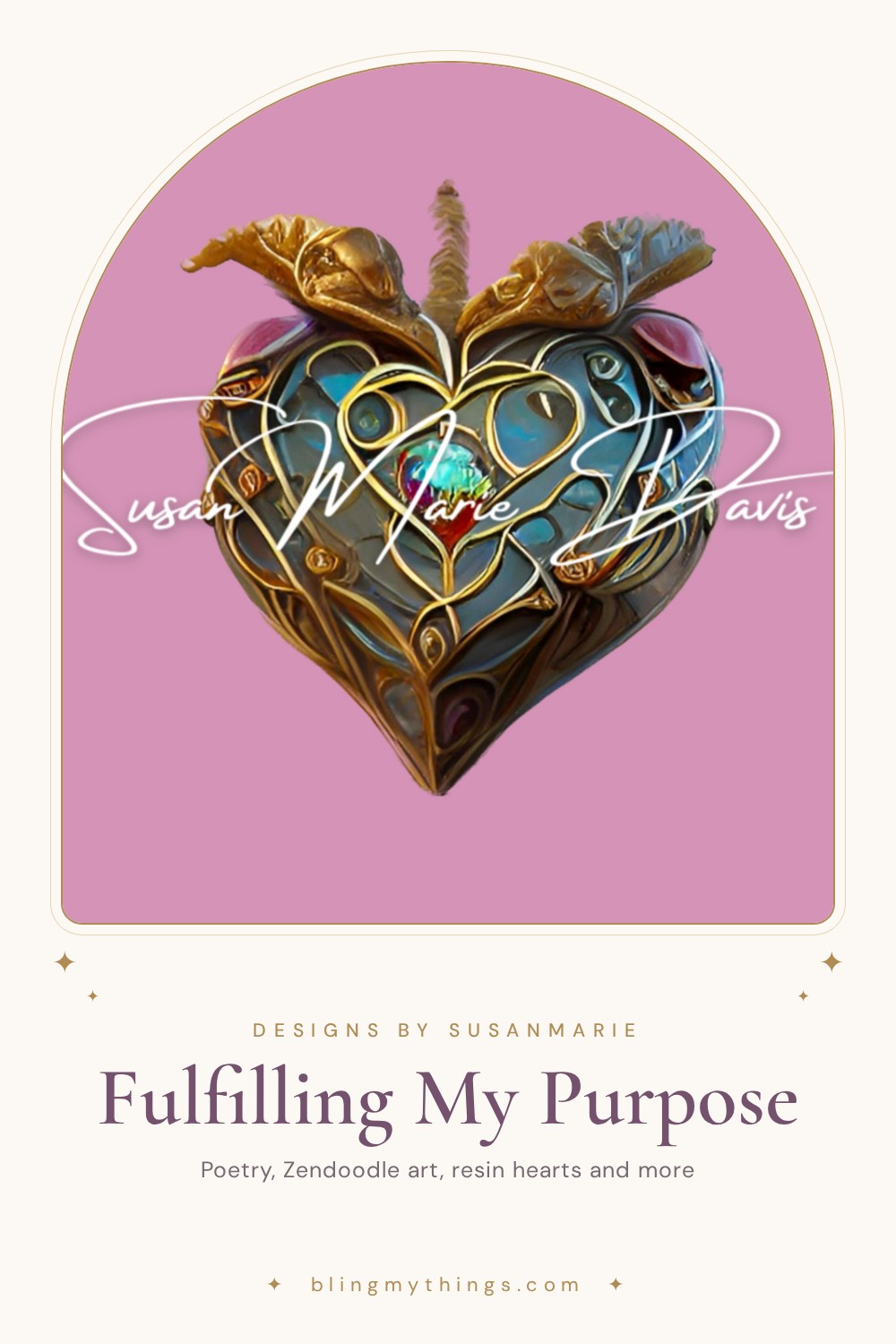 Ornate gold filigree heart with turquoise stained-glass panels on pink, titled Fulfilling My Purpose